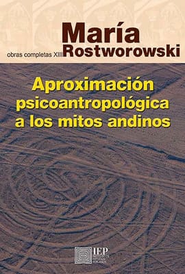 APROXIMACION PSICOANTROPOLOGICA A LOS MITOS ANDINOS